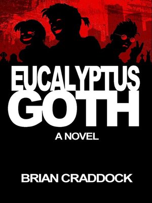 cover image of Eucalyptus Goth